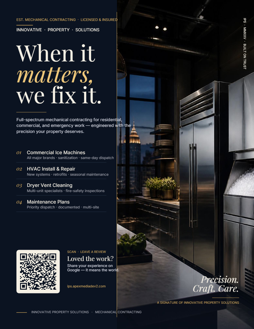 Innovative Property Solutions — When it matters, we fix it. Editorial poster.